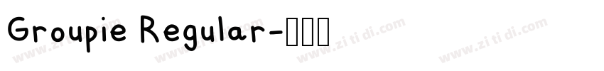 Groupie Regular字体转换